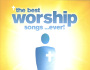 Peter Duckworth: The Best Worship Songs... Ever