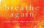 Breathe Again