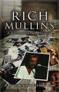 Rich Mullins: The Ragamuffin documentary by director David Leo Schultz