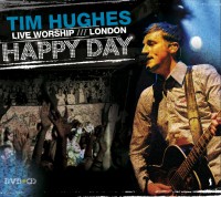 Tim Hughes: Artist Output - The worship leader talks about his
releases so far