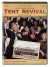 Bill & Gloria Gaither - Tent Revival Homecoming