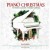 Piano Christmas: Fifteen Classic Piano Carols