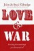 John & Stasi Eldredge - Love & War