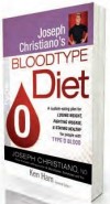Joseph Christiano - Joseph Christiano's Bloodtype Diet: Type O