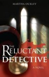 Martha Ockley - The Reluctant Detective