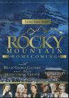 Product Image: Bill & Gloria Gaither and Their Homecoming Friends - Rocky Mountain Homecoming