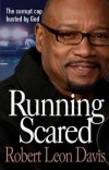 Robert Leon Davis - Running Scared