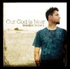 Product Image: Brenton Brown - Our God Is Near