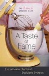 Linda Evans Shepherd, & Eva Marie Everson - A Taste Of Fame