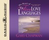 Gary Chapman - The Heart Of The Five Love Languages