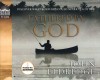 John Eldredge - Fathered By God