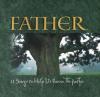 Vineyard Music - Why We Worship: Father