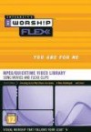 iWorship - iWorship Flexx: You Are For Me