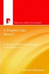 Havilah Dharamraj - A Prophet Like Moses?