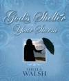 Product Image: Sheila Walsh - God's Shelter For Your Storm