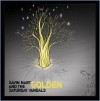 Gavin Mart & The Saturday Vandals - Golden