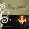 Product Image: Alexa James - You Are That To Me