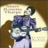 Sister Rosetta Tharpe - Up Above My Head