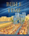 Lois Rock - The Lion Bible In Its Time