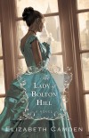 Elizabeth Camden - The Lady Of Bolton Hill