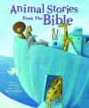 Lois Rock - Animal Stories From The Bible