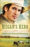 Sharon Gillenwater - Megan's Hero