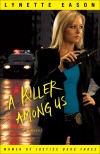 Lynette Eason - A Killer Among Us