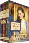 Tracie Peterson - Striking A Match Box Set