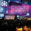 Vineyard UK - Carols In The City: A Contemporary Christmas Celebration