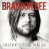 Brandon Bee - Inside These Walls
