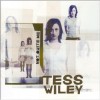Tess Wiley - Not Quite Me