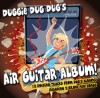 Product Image: Duggie Dug Dug - Air Guitar Album