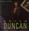 Product Image: Bryan Duncan - Anonymous Confessions Of A Luntic Friend