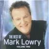 Mark Lowry - The Best Of Mark Lowry Vol Two