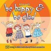 Product Image: Ishmael - Be Happy And Be Glad
