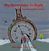Product Image: Pete Ryder & Sian Harry - My Barometer Is Right (But The Weather Is Wrong)