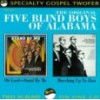 Product Image: Original Five Blind Boys Of Alabama - Oh Lord Stand By Me/Marching Up To Zion