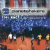 Product Image: Planetshakers - My King