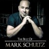 Product Image: Mark Schultz - The Best Of Mark Schultz