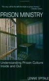 Lennie Spitale - Prison Ministry