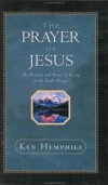 Ken Hemphill - The prayer of Jesus