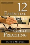Wayne McDill - 12 Essential Skills for Great Preaching