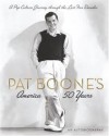 Pat Boone - Pat Boone's America: 50 Years