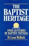 H. Leon McBeth - The Baptist heritage