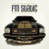 FM Static - My Brain Says Stop, But My Heart Says Go