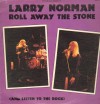 Larry Norman - Roll Away The Stone 