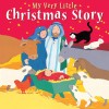 Lois Rock - My Very Little Christmas Story
