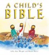 Sally Ann Wright & Honor Ayres - A Child's Bible