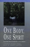 D. Larsen, S. Larsen - One Body, One Spirit: Building Relationships in the Church (Fisherman Bible Study Guides)