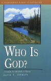 D. Seemuth - Who Is God? (Fisherman Bible Study Guides)